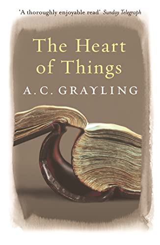 9780753819418: The Heart of Things: Applying Philosophy to the 21st Century