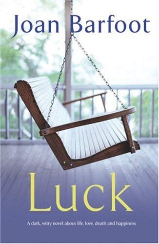 Luck by Barfoot, Joan (9780753819456) by Author