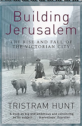 Beispielbild fr Building Jerusalem: The Rise and Fall of the Victorian City zum Verkauf von WorldofBooks