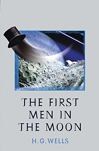 Imagen de archivo de First Men in the Moon a la venta por Half Price Books Inc.
