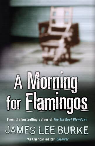 9780753820292: A Morning For Flamingos (Dave Robicheaux)
