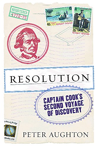 Stock image for Resolution: The Story of Captain Cook's Second Voyage of Discovery for sale by WorldofBooks