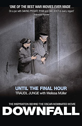 9780753820551: Until the Final Hour: Hitler's Last Secretary