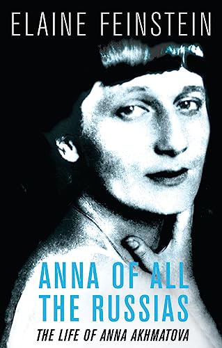 Beispielbild fr Anna of all the Russias: The Life of a Poet under Stalin zum Verkauf von WorldofBooks