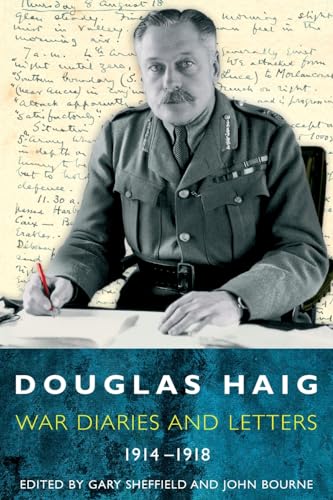 9780753820759: Douglas Haig: Diaries and Letters 1914-1918