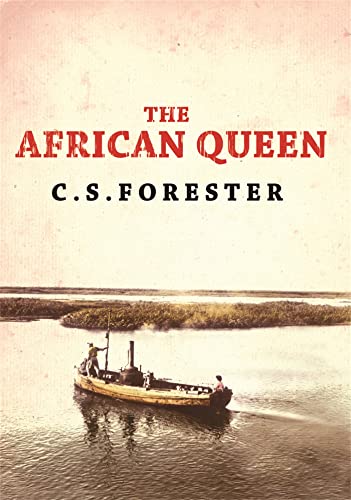 9780753820797: The African Queen: C.S. Forester