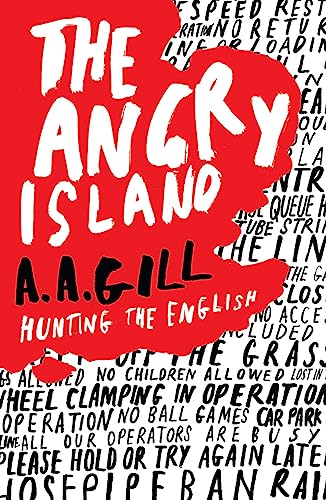 Stock image for The Angry Island: Hunting the English for sale by WorldofBooks