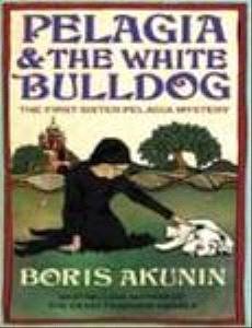 9780753821138: Pelagia and the White Bulldog