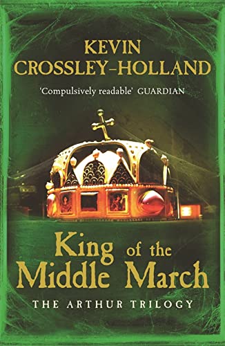 Imagen de archivo de Arthur: King of the Middle March: Book 3 a la venta por WorldofBooks