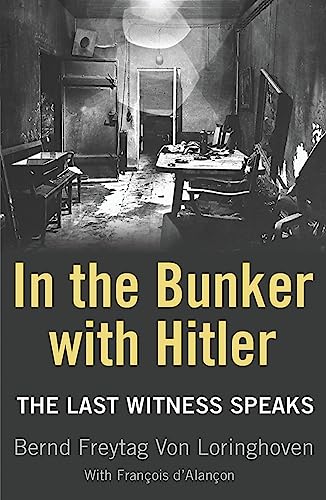 Stock image for In the Bunker With Hitler for sale by Blackwell's