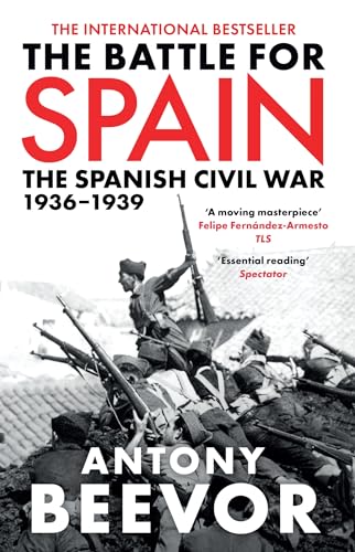 9780753821657: The Battle for Spain: The Spanish Civil War 1936-1939