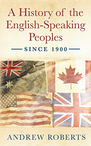 9780753821749: A History of the English-Speaking Peoples since 1900
