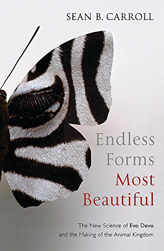 Beispielbild fr Endless Forms Most Beautiful: The New Science of Evo Devo and the Making of the Animal Kingdom zum Verkauf von WorldofBooks