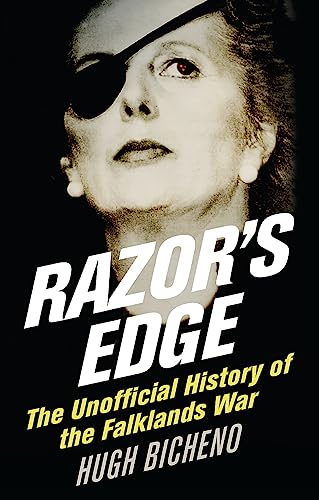 9780753821862: Razor's Edge: The Unofficial History of the Falklands War