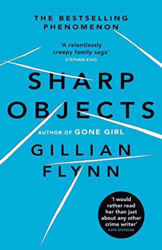 9780753822210: Sharp Objects: A major HBO & Sky Atlantic Limited Series starring Amy Adams, from the director of BIG LITTLE LIES, Jean-Marc Valle