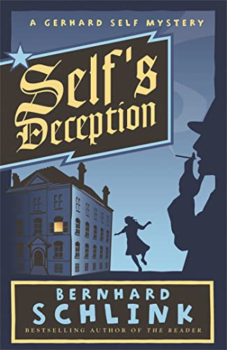 Stock image for Self's Deception: A Gerhard Self Mystery for sale by AwesomeBooks