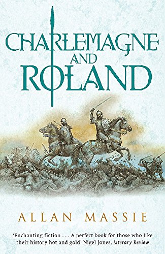 Beispielbild fr Charlemagne and Roland: A Novel zum Verkauf von WorldofBooks