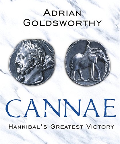 Beispielbild fr Cannae : Hannibal's Greatest Victory zum Verkauf von Better World Books