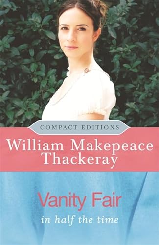 Beispielbild für Vanity Fair: In Half the Time (Compact Editions) zum Verkauf von Hippo Books