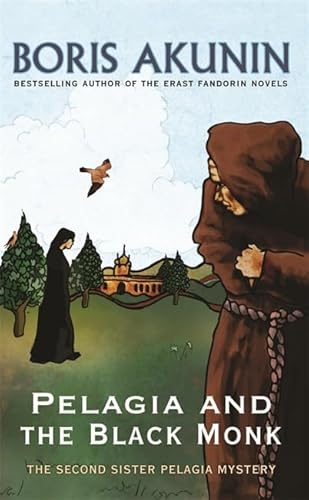 Beispielbild fr Pelagia and the Black Monk (Sister Pelagia Mysteries, volume 2) zum Verkauf von Bestsellersuk