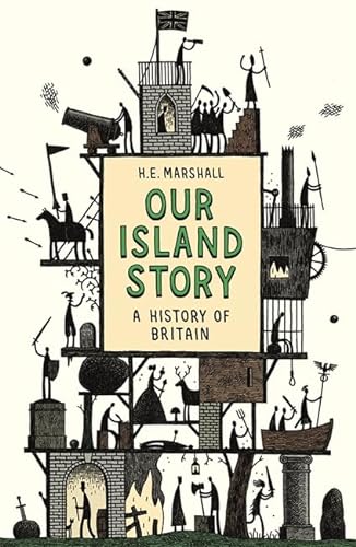 Stock image for OUR ISLAND STORY A History of Britain for sale by Zane W. Gray, BOOKSELLERS