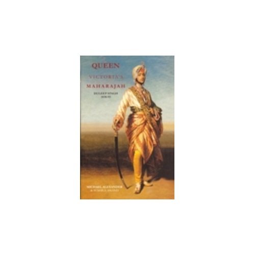 9780753823026: Queen Victoria's Maharajah [Paperback] Michael Alexander