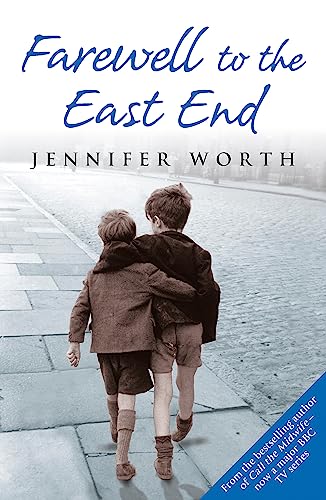 Beispielbild fr Farewell To The East End (Call The Midwife) zum Verkauf von WorldofBooks