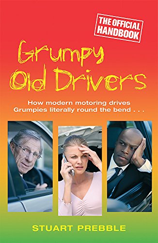 Beispielbild fr Grumpy Old Drivers: The Official Handbook zum Verkauf von Kennys Bookshop and Art Galleries Ltd.
