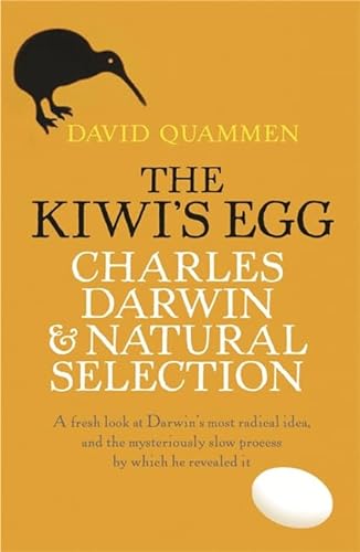 Beispielbild fr The Kiwi's Egg: Charles Darwin and Natural Selection zum Verkauf von WorldofBooks