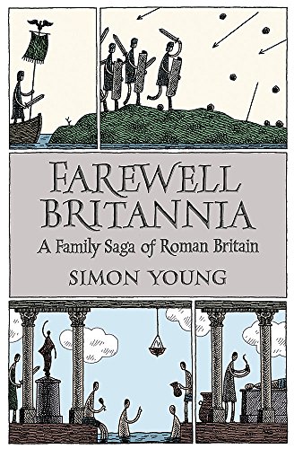9780753823705: Farewell Britannia: A Family Saga Of Roman Britain