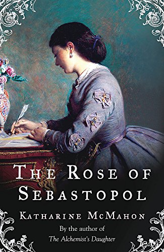Stock image for The Rose of Sebastopol for sale by Wonder Book