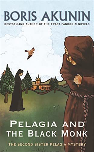 Stock image for Pelagia And The Black Monk: The Second Sister Pelagia Mystery for sale by WorldofBooks