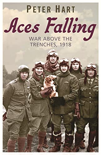 Beispielbild fr Aces Falling: War Above The Trenches, 1918 zum Verkauf von WorldofBooks