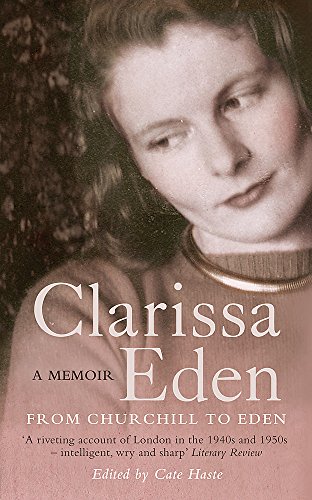 Beispielbild fr Clarissa Eden: A Memoir zum Verkauf von SecondSale