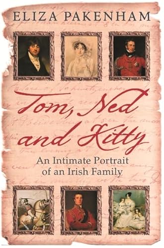 Imagen de archivo de Tom, Ned and Kitty: An Intimate Portrait of an Irish Family a la venta por AwesomeBooks