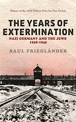 Stock image for Nazi Germany And the Jews: The Years Of Extermination: 1939-1945: Nazi Germany and the Jews 1939-1945 for sale by Greener Books