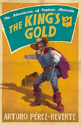 Imagen de archivo de The King's Gold. Arturo Prez-Reverte a la venta por ThriftBooks-Atlanta
