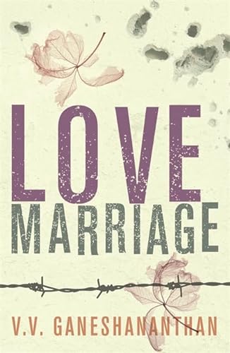 Beispielbild fr Love Marriage zum Verkauf von Irish Booksellers