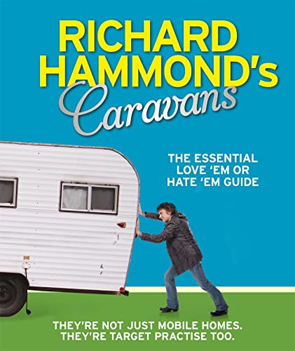 Beispielbild fr Richard Hammond's Caravan Confidential: The Essential Love 'Em or Hate 'Em Guide zum Verkauf von WorldofBooks