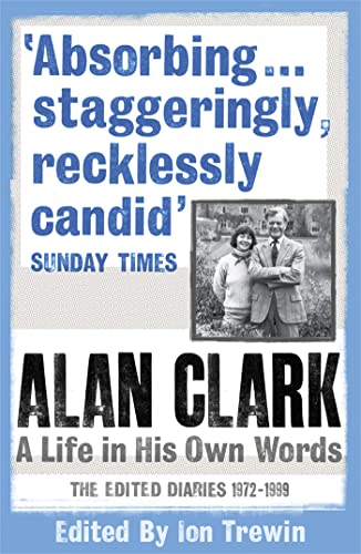 Beispielbild fr Alan Clark zum Verkauf von Blackwell's
