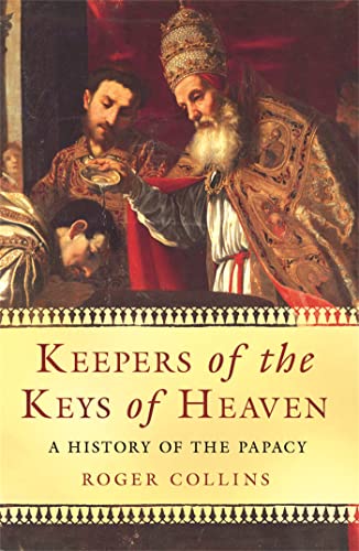 Beispielbild fr Keepers of the Keys of Heaven: A History of the Papacy zum Verkauf von WorldofBooks