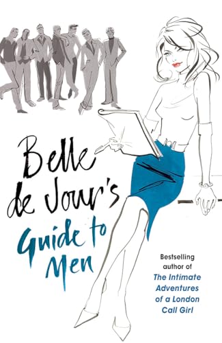 Beispielbild für Belle de Jour's Guide to Men zum Verkauf von WorldofBooks