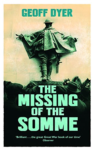 Stock image for The Missing of the Somme for sale by Bayside Books