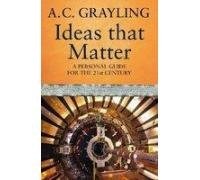 Stock image for Ideas That Matter: A Personal Guide for the 21st Century for sale by WorldofBooks