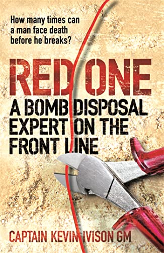 Beispielbild fr Red One: The bestselling true story of a bomb disposal expert on the front line in Iraq zum Verkauf von WorldofBooks