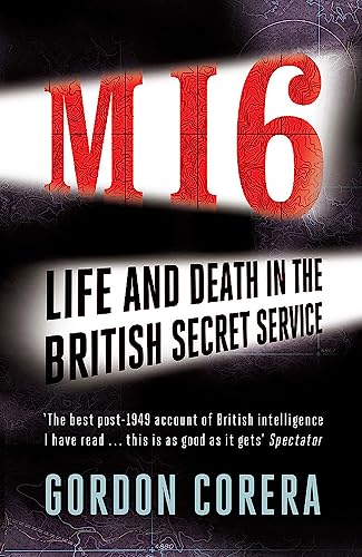 Beispielbild fr M16 : Life and Death in the British Secret Service zum Verkauf von Better World Books