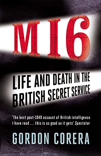 9780753828335: MI6: Life and Death in the British Secret Service