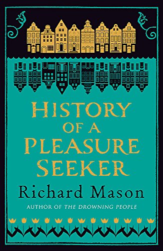 Imagen de archivo de History of a Pleasure Seeker a la venta por WorldofBooks
