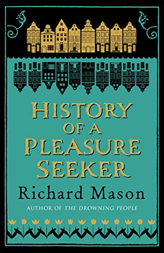 9780753828427: History of a Pleasure Seeker