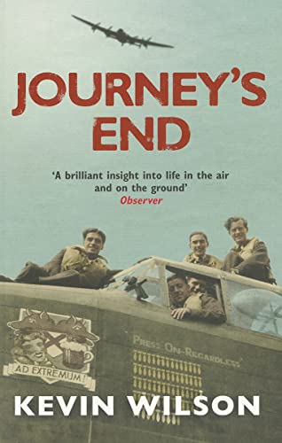 9780753828588: Journey's End: Bomber Command's Battle from Arnhem to Dresden and Beyond